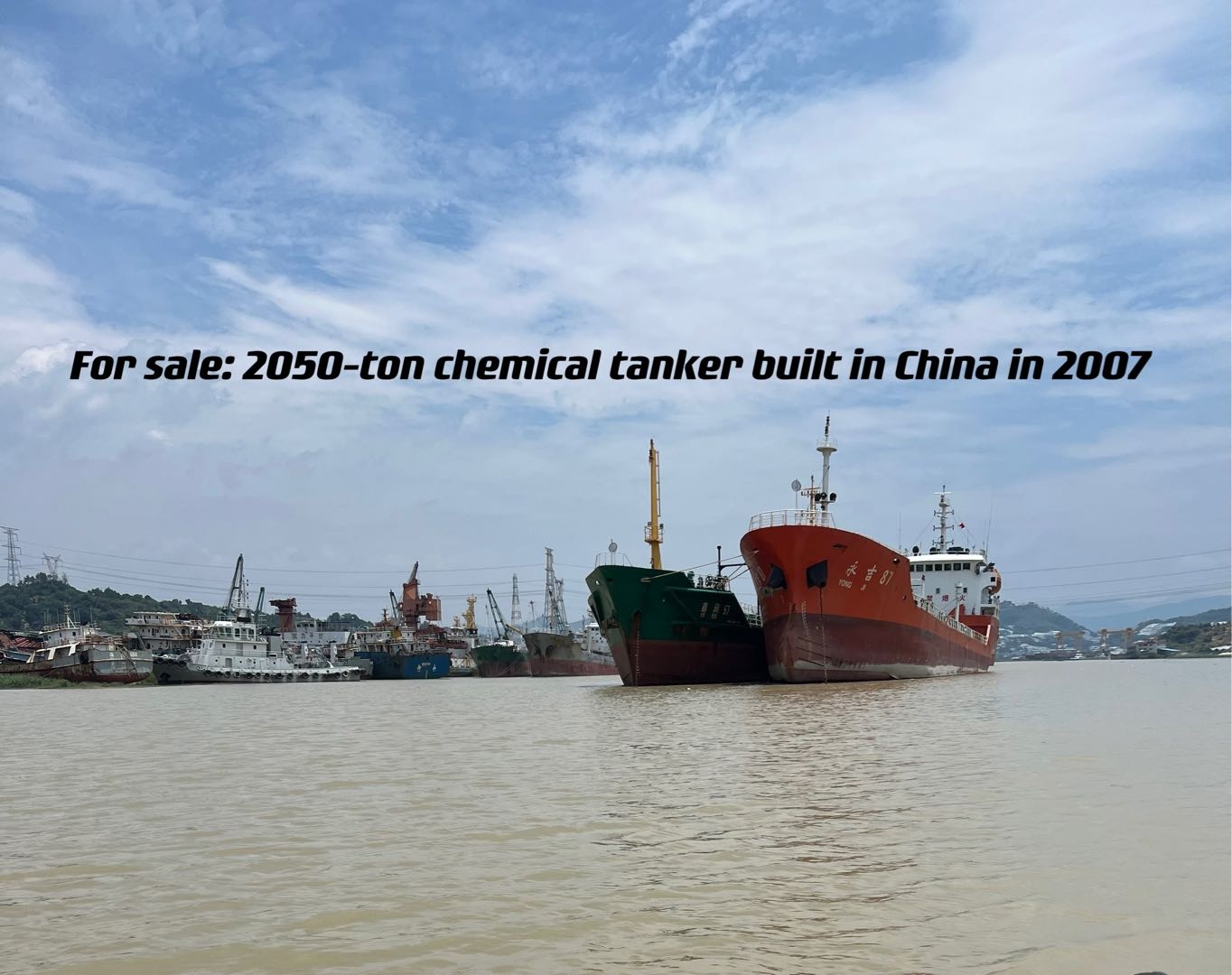 For sale: China built a 2050-ton chemical oil tanker in 2007