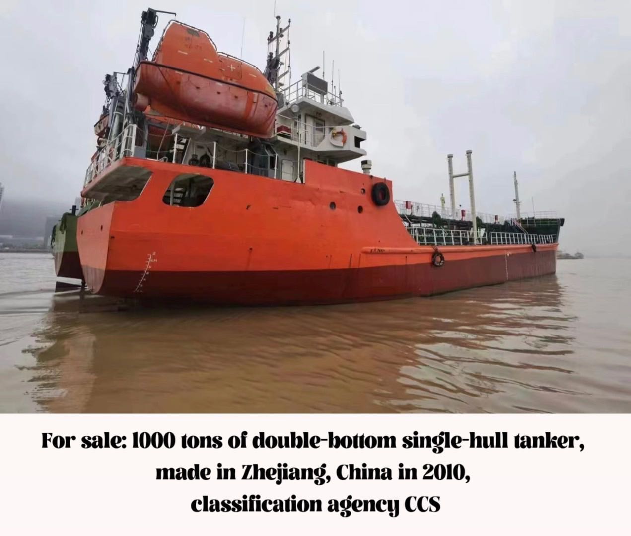 For sale: 1000 tons of double-bottom single-hull tanker, made in Zhejiang, China in 2010, classifica