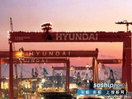 全球造船企业排名 2014年全球新造船市场圆满“收尾”,全球造船企业排名