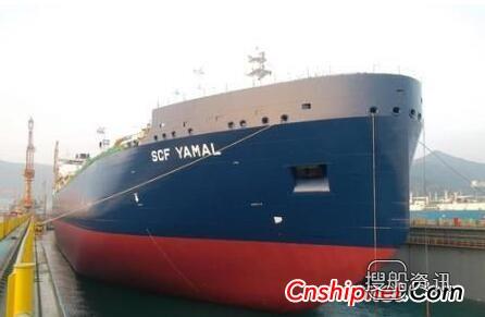 全球首艘Arc7冰级LNG船“SCF Yamal”号顺利下水,我国首艘客箱船
