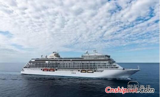 Fincantieri第一艘超豪华邮轮“Seven Seas Explorer”号交付,中国第一艘辽宁号用于