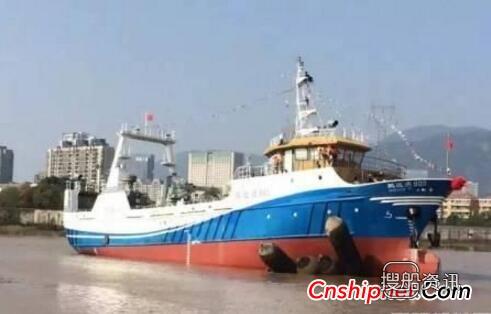 浙江方圆造船2艘44.8米远洋拖网渔船顺利下水,浙江方圆造船有限公司
