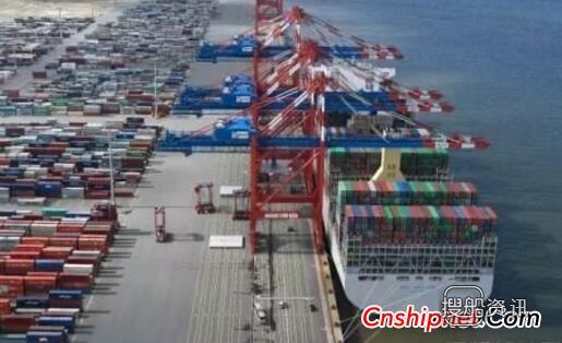 集装箱船怎样靠泊码头 全球最大集装箱船“东方香港”号靠泊威廉港,集装箱船怎样靠泊码头