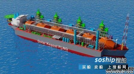 2018吉宝南通船厂订单 吉宝将获2艘FLNG订单“转型”改装业务,2018吉宝南通船厂订单