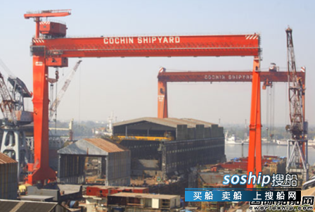 科钦造船厂 科钦造船厂完成IPO计划扩大规模,科钦造船厂