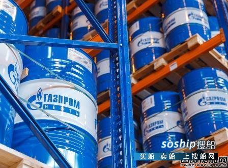 山西壳牌工业润滑油 Gazprom Neft进入船用润滑油市场,山西壳牌工业润滑油