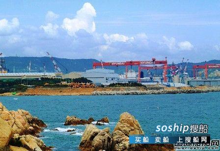 现代三湖重工获1艘VLCC订单,中国重工订单