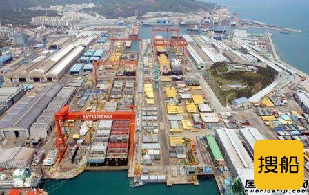 再接10艘订单!现代重工集团接近完成全年接单目标