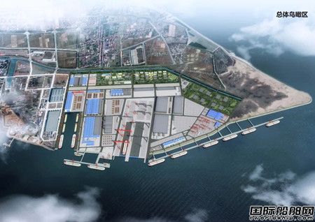  中国船舶长兴造船基地二期工程港池项目开工,