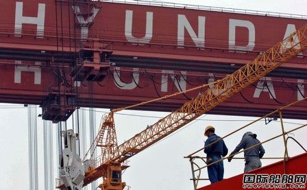 订单忙不完！现代重工将重启全球最大单体船厂