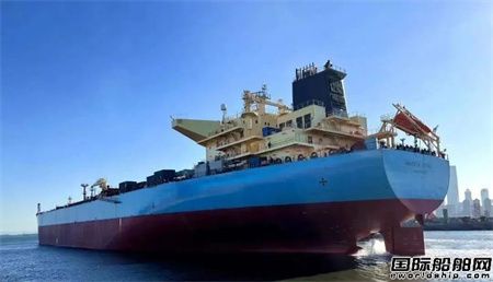  大船集团交付马士基油轮一艘11.5万吨油船,