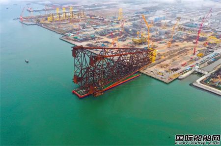 亚洲第一!海油工程总包深水导管架“海基一号”成功登船,
