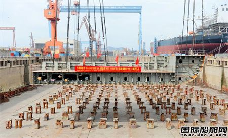  大船集团为地中海航运建造16000TEU集装箱船1号船铺底,