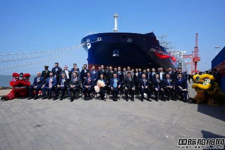  青岛造船厂为CMB建造首艘5900TEU集装箱船命名,
