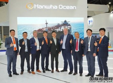 韩华海洋多项环保船舶技术在Gastech上获两大船级社认证