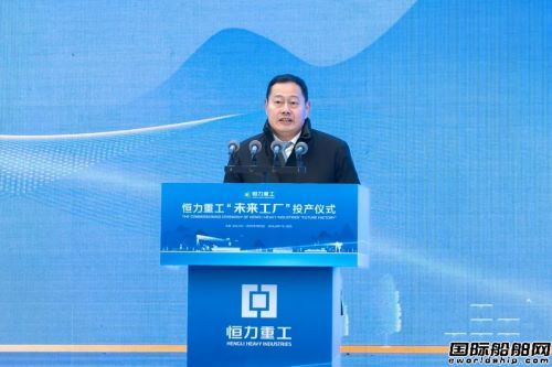 还缺3万人!恒力重工巨资打造“未来工厂”投产,