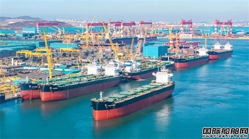 25艘150亿！希腊船东“扫货”！恒力重工掀接单狂潮